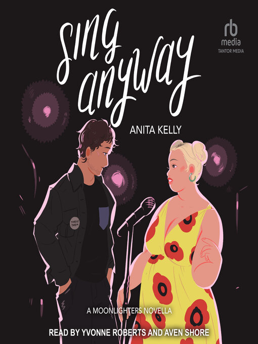 Title details for Sing Anyway by Anita Kelly - Wait list